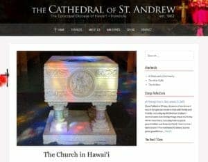 web page: church web site for the Episcopal Cathedral of St. Andrew in Honolulu, Hawaii